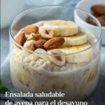🍎🥣 Postre de Avena para el Desayuno: Rico, Nutritivo y Súper Fácil 🍌💛