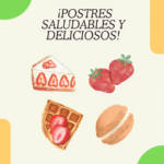 ¡Postres Saludables y Deliciosos! ✨🍌🍓